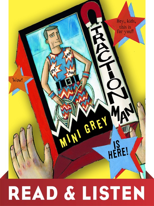 Title details for Traction Man Is Here! by Mini Grey - Available